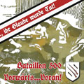 Bataillon 500 - Vorwärts Voran