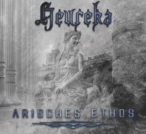 Heureka - Arisches Ethos CD