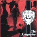 Rabiat - Ohne Kompromisse