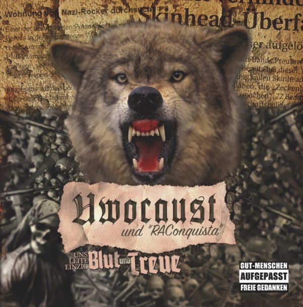 UWOCAUST und RACONQUISTA - Uns leite einzig Blut und Treue CD