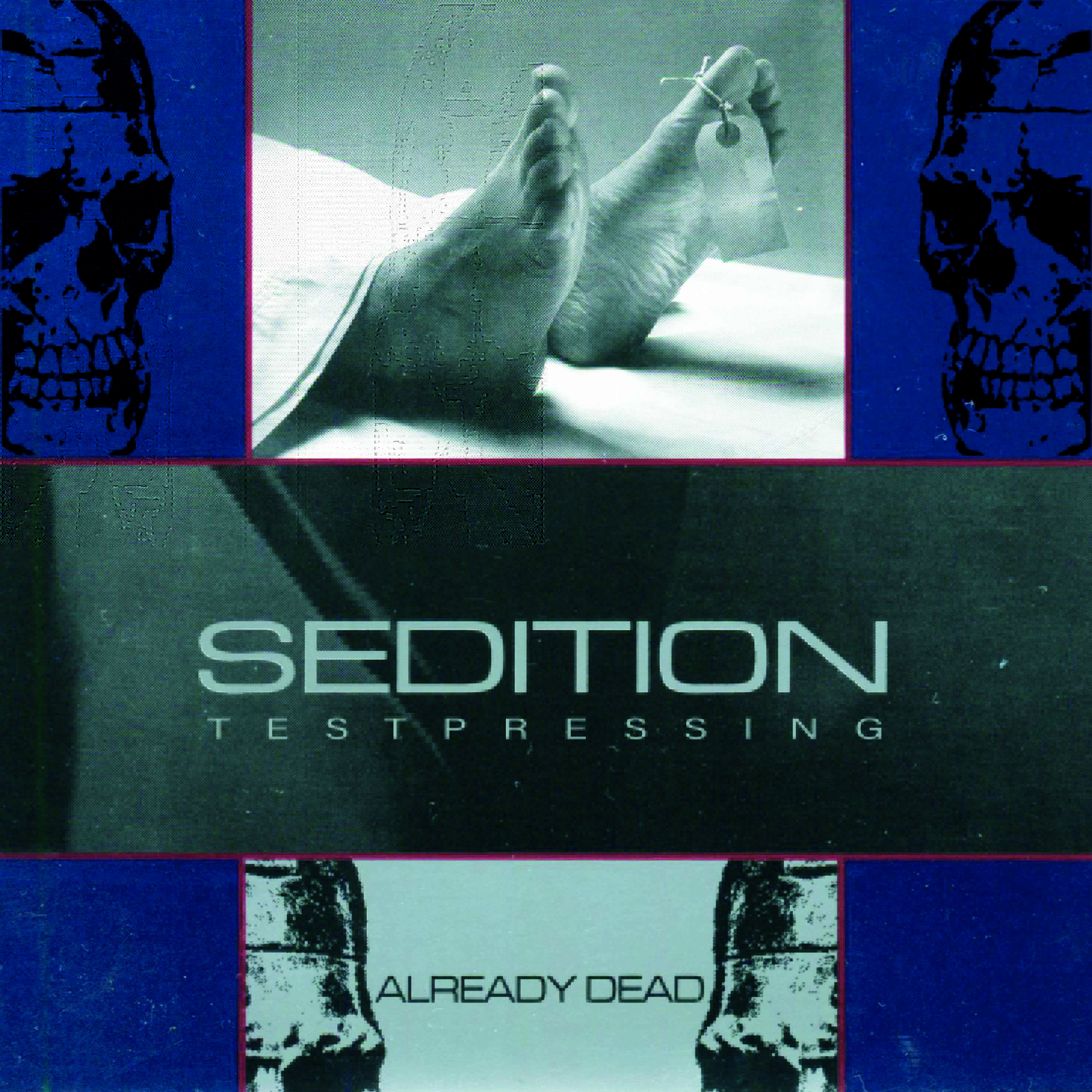 Sedition – Already Dead + Bonus TEST LP