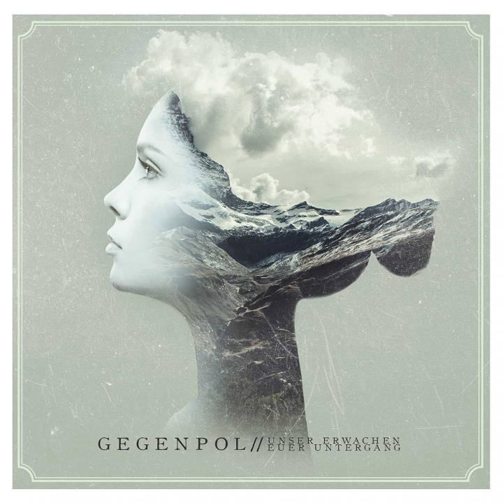 Gegenpol - Unser Erwachen - Euer Untergang