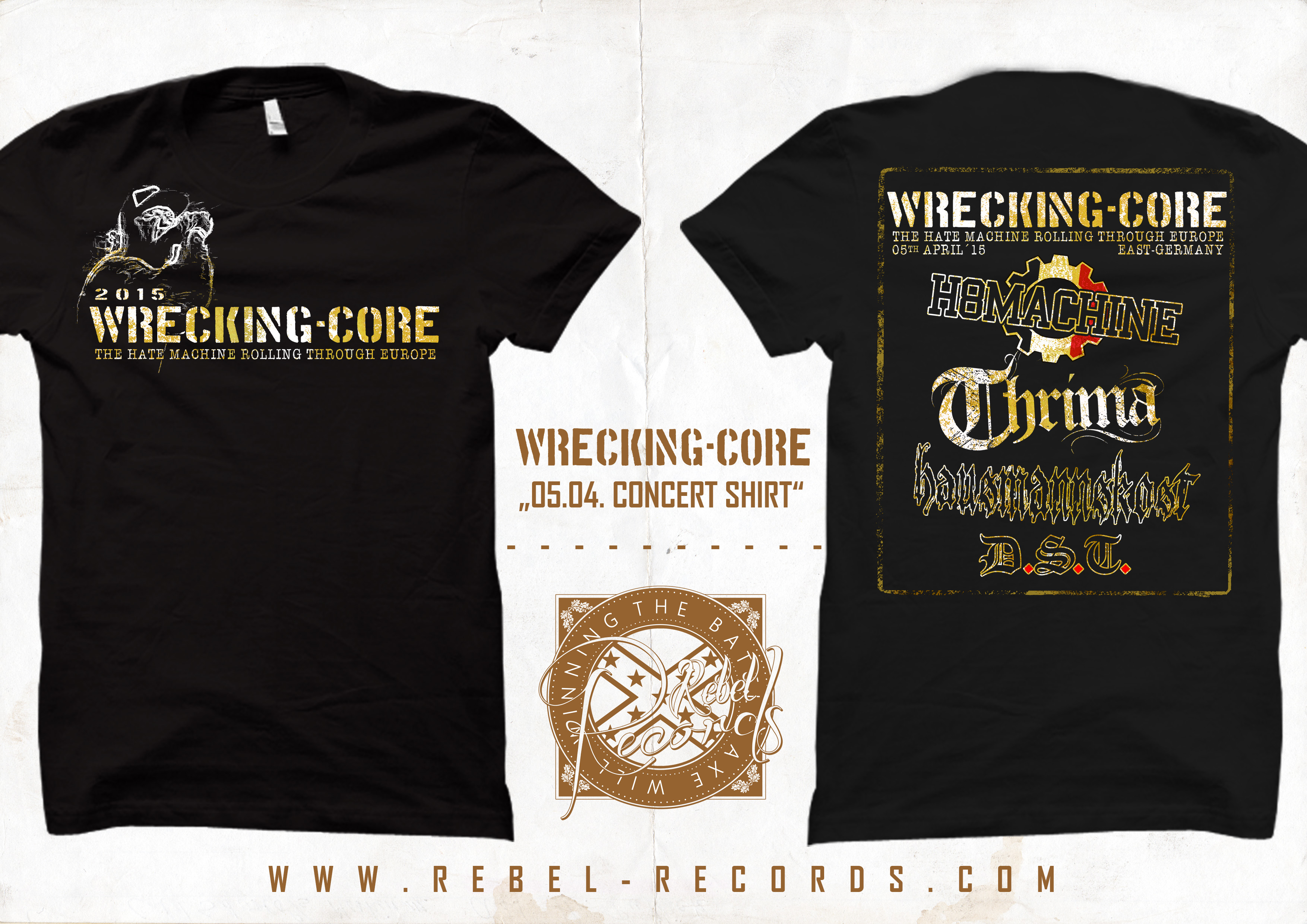 WRECKING-CORE H8M TOUR 2015 T-Shirt