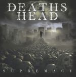 DEATHS HEAD - SUPREMACY CD
