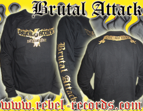 Brutal Attack - Live... for Kicks / Pullover