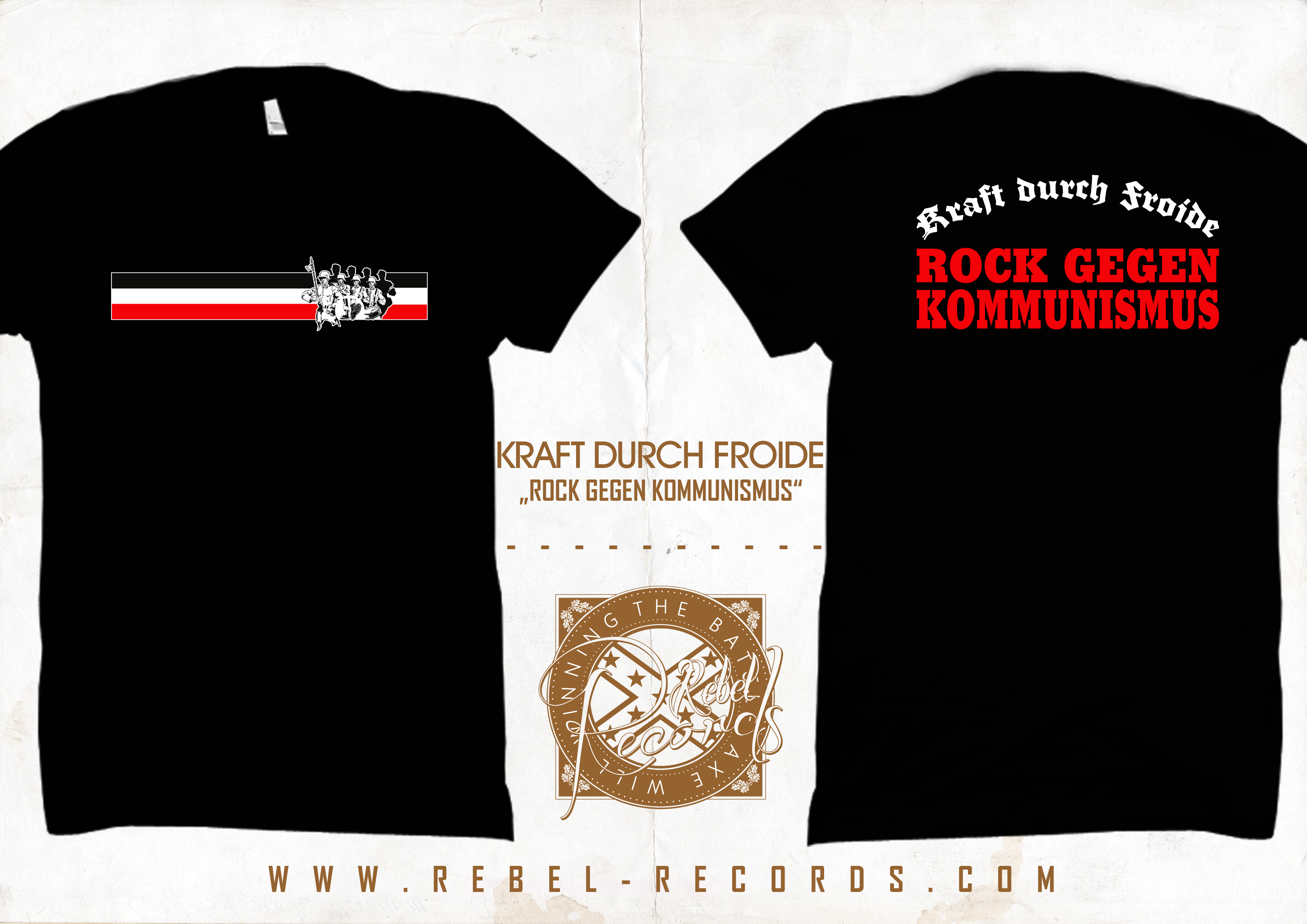 Kraft durch Froide - Rock gegen Kommunismus T-Shirt