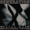 Total War/ Still Burnin` Youth- Generation X - Split-EP / XXX