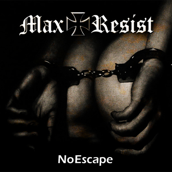 Max Resist - No Escape Digipack