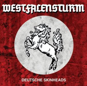 Westfallensturm - Deutsche Skinheads