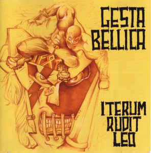 Gesta Bellica ‎– Iterum Rudit Leo CD