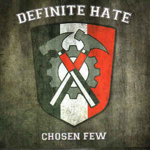 Definite Hate - Chosen Few EP