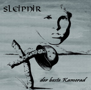 Sleipnir - Der beste Kamerad CD
