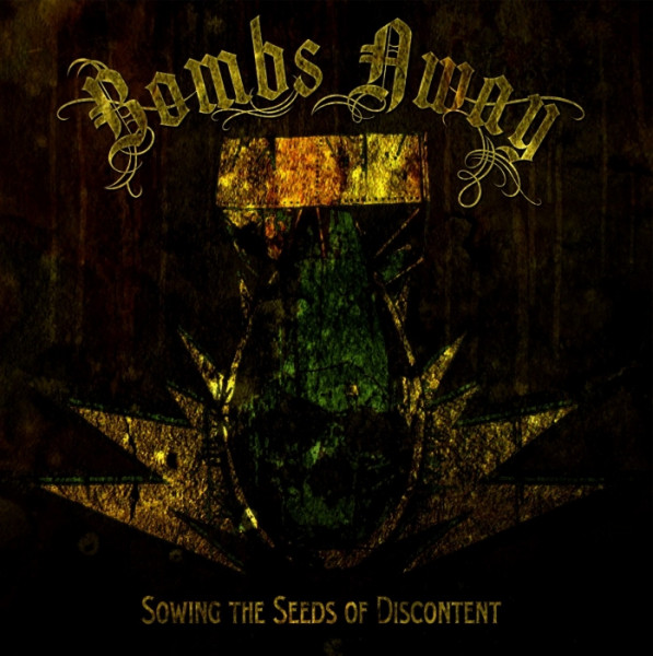 Bombs Away - Sowing the seeds of discontent