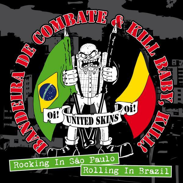 Kill Baby, Kill!/ Bandeira de Combate - Rocking in Sao Paulo