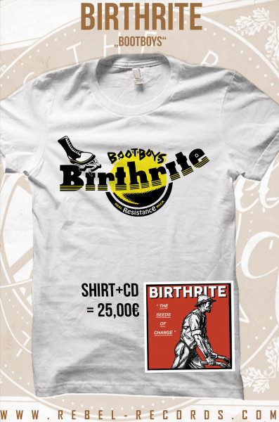 Birthrite - Bootboys T-Shirt + CD