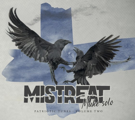 Mistreat -Muke Solo -Patriotic Tunes Vol.II -LP