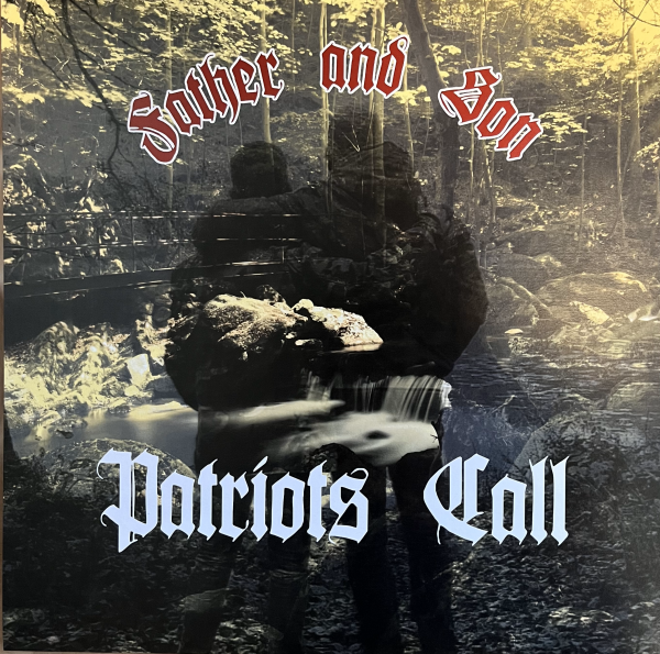 Father and Son - Patriots Call LP