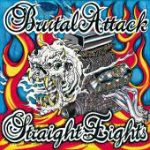 Brutal Attack - Straight Eights, 30 Years of Rock'n'Roll CD / 3er Pack