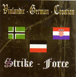 Vinlandic-German-Croatian Strike-Force