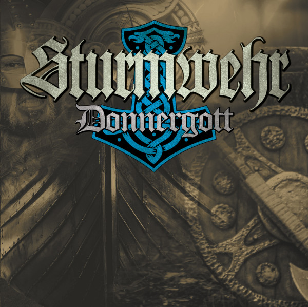 STURMWEHR - Donnergott