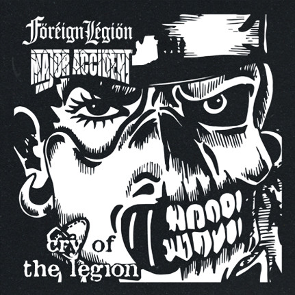 Major Accident & Foreign Legion - Cry of the legion CD