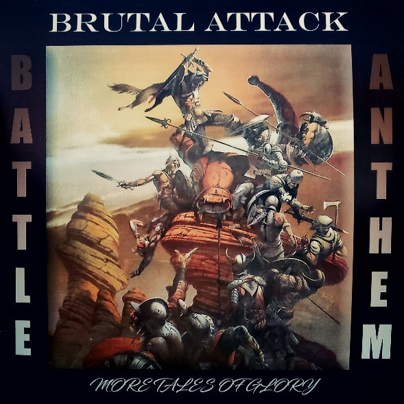 Brutal Attack – Battle Anthem LP