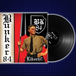 Bunker 84 - Liberte LP