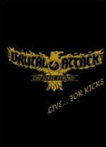 Brutal Attack - Live... for kicks!