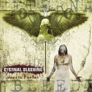 ETERNAL BLEEDING – Bleed To Forget M-LP