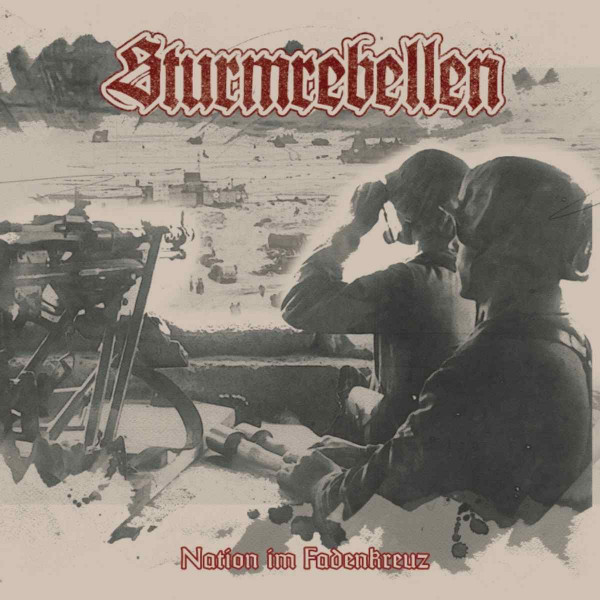Sturmrebellen - Nation im Fadenkreuz CD