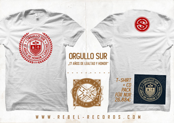 ORGULLO SUR - 17 AÑOS DE HONOR Y LEALTAD T-SHIRT+CD PACK