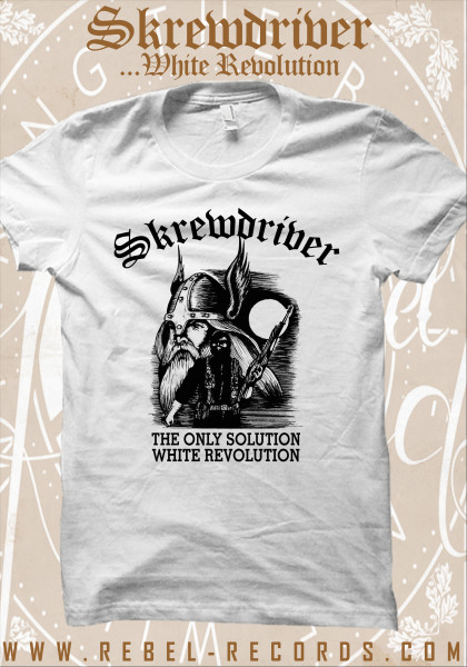Skrewdriver - White Revolution T-Shirt weiss