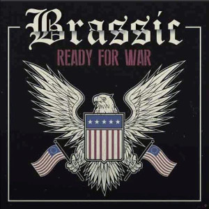 Brassic ‎- Ready For War LP