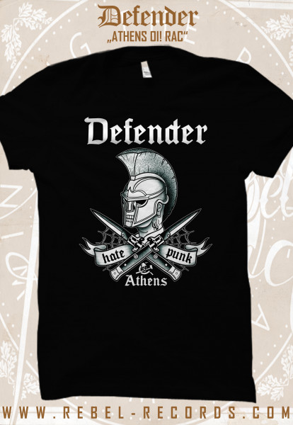 Defender - Hate Punk Athens T-Shirt