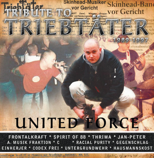 Tribute To Triebtäter - United Force /Digipack
