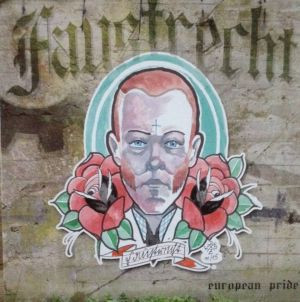 Faustrecht - European Pride - LP