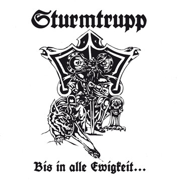 Sturmtrupp- Bis in alle Ewigkeit... /schwarz