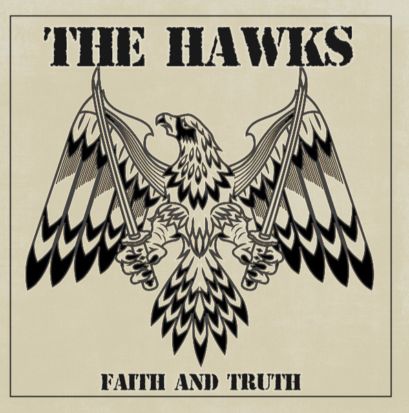 The Hawks – Faith And Truth LP