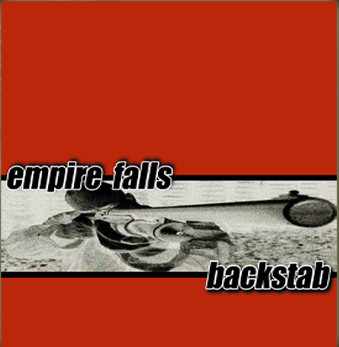 Empire Falls / Backstab Split EP