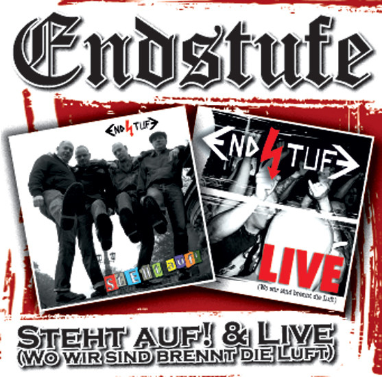 ENDSTUFE – Steht auf & Live (Wo wir sind brennt die Luft) CD 