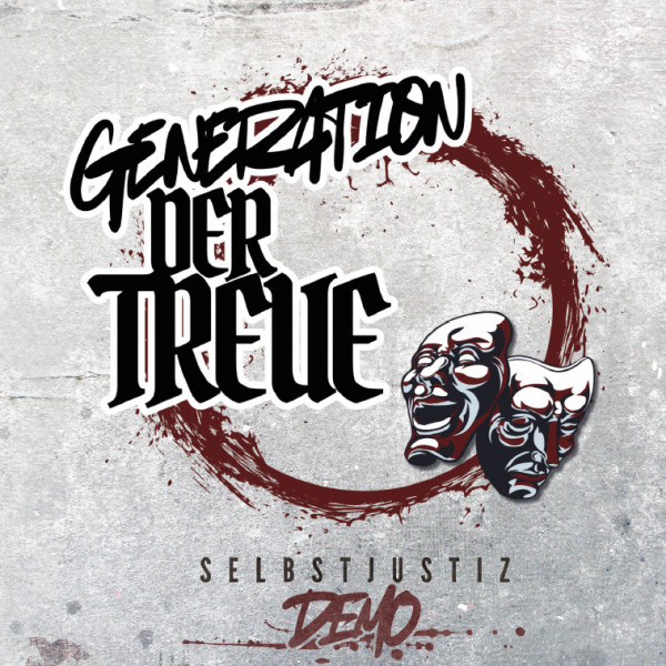 Generation der Treue – Selbstjustiz Demo