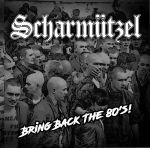 SCHARMÜTZEL - BRING BACK THE 80´S CD