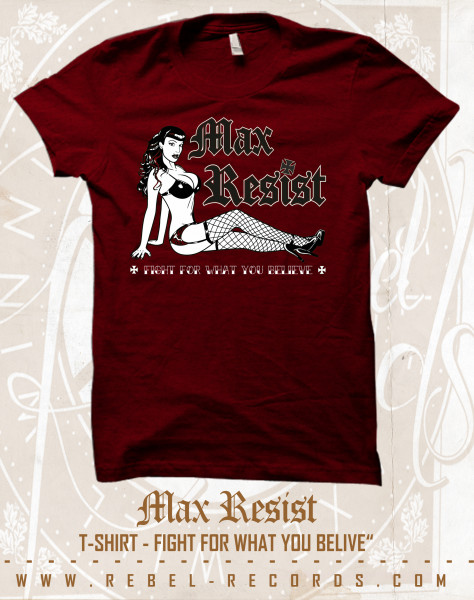 Max Resist - Fight For... T-Shirt