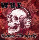 W.U.T. - KLEINER OHRINFARKT CD