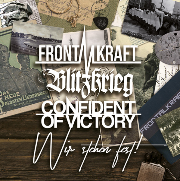 Frontalkraft / Blitzkrieg / Confident of Victory – Wir stehen fest! 3er Split CD