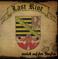 Last Riot - Zurück auf den Straßen /schwarz