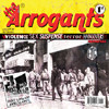 The Arrogants - Here come the Arrogants /schwarz