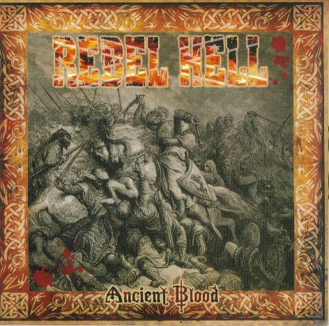 REBEL HELL- ANCIENT BLOOD CD