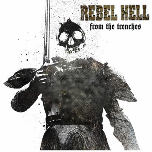 Rebel Hell - From the Trenches LP