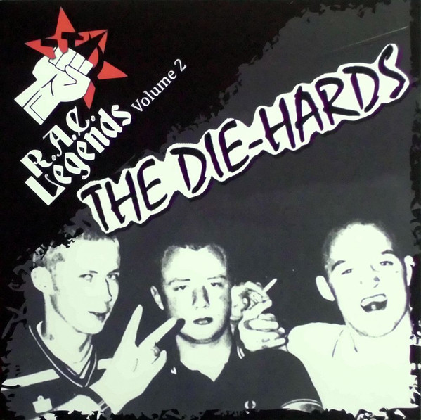 The Die-Hards - RAC Legends Vol.2 LP